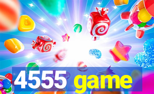 4555 game